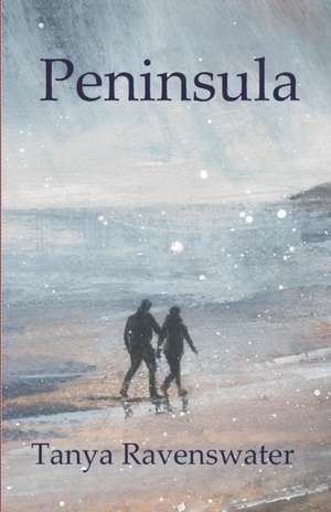 Peninsula de Tanya Ravenswater
