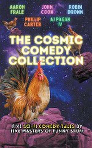 The Cosmic Comedy Collection de Phillip Carter