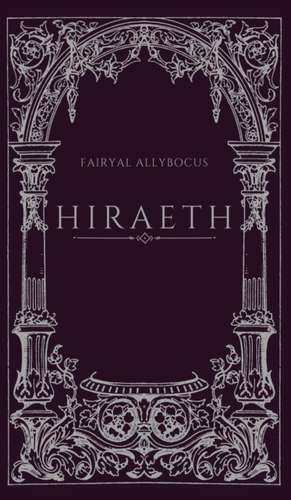 Hiraeth de Fairyal Allybocus