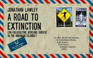 A Road to Extinction de Jonathan Lawley