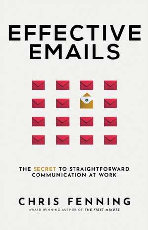 Effective Emails de Chris Fenning