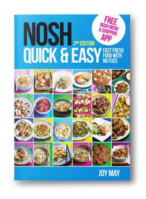 NOSH Quick & Easy de Joy May