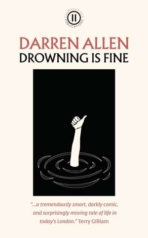 Drowning is Fine de Darren Allen