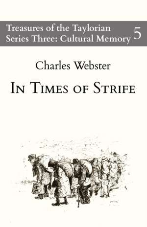 In Times of Strife de Charles Webster