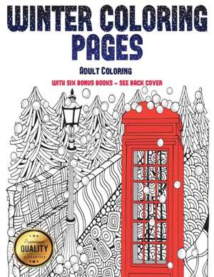 Adult Coloring (Winter Coloring Pages) de James Manning