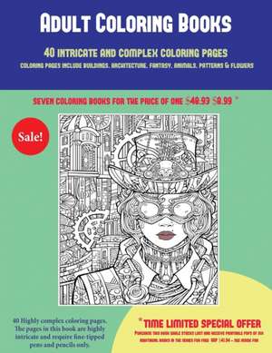 Adult Coloring Books (40 Complex and Intricate Coloring Pages) de James Manning