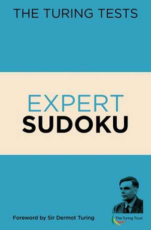 The Turing Tests Expert Sudoku de Eric Saunders