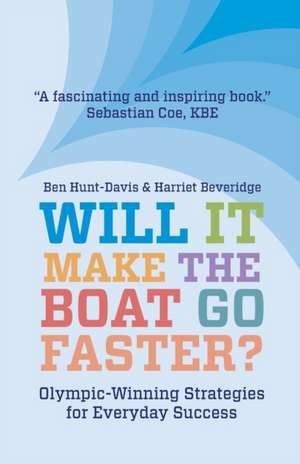 Will It Make The Boat Go Faster? de Harriet Beveridge