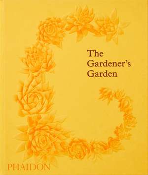 The Gardener's Garden