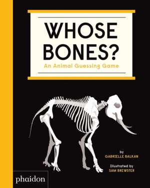 Whose Bones? de Gabrielle Balkan