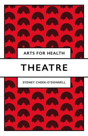 Theatre de Sydney Cheek–o`donnell