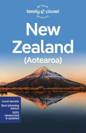 Lonely Planet New Zealand de Elen Turner