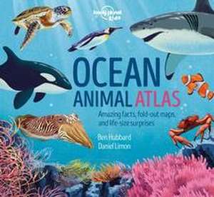 Lonely Planet Kids Ocean Animal Atlas de Lonely Planet Kids