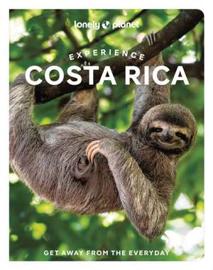 Lonely Planet Experience Costa Rica de Lonely Planet