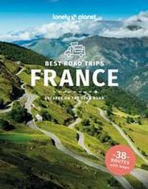 Best Road Trips France de Tasmin Waby