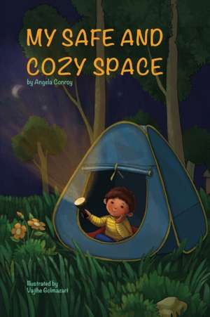 My Safe and Cozy Space de Angela Conroy