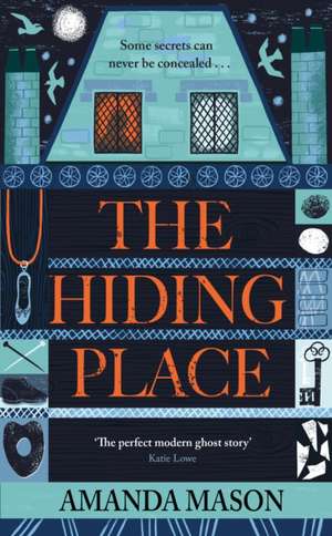 The Hiding Place de Amanda Mason