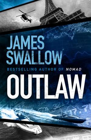 Outlaw de James Swallow