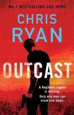 OUTCAST de CHRIS RYAN