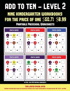 Printable Preschool Worksheets (Add to Ten - Level 2) de James Manning