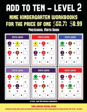 Preschool Math Book (Add to Ten - Level 2) de James Manning