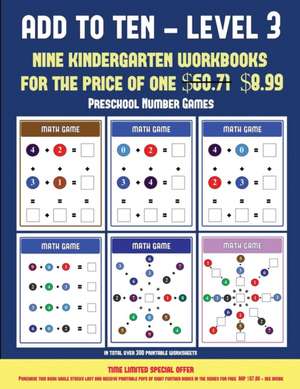 Preschool Number Games (Add to Ten - Level 3) de James Manning