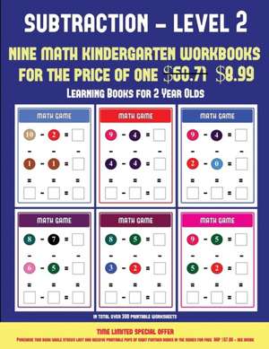 Learning Books for 2 Year Olds (Kindergarten Subtraction/taking away Level 2) de James Manning