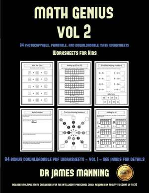 Worksheets for Kids (Math Genius Vol 2) de James Manning