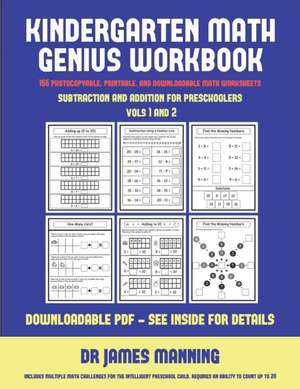 Subtraction and Addition for Preschoolers (Kindergarten Math Genius) de James Manning