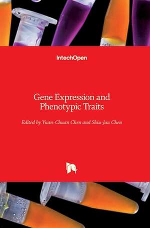 Gene Expression and Phenotypic Traits de Yuan-Chuan Chen