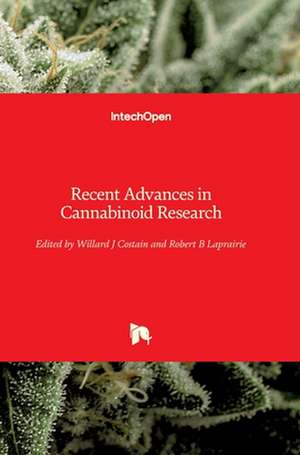 Recent Advances in Cannabinoid Research de Willard James Costain