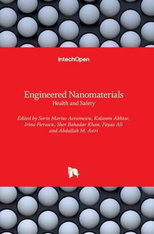 Engineered Nanomaterials de Sorin Marius Avramescu