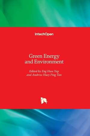 Green Energy and Environment de Eng Hwa Yap