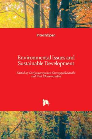 Environmental Issues and Sustainable Development de Suriyanarayanan Sarvajayakesavalu