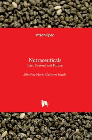 Nutraceuticals de María Chávarri Hueda