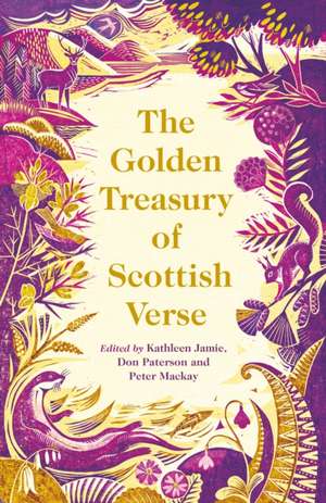 The Golden Treasury of Scottish Verse de Kathleen Jamie