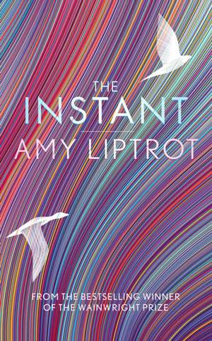 The Instant de Amy Liptrot