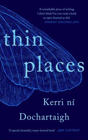 Thin Places de Kerri ni Dochartaigh