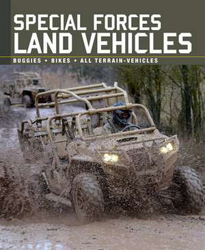 Special Forces Land Vehicles de Alexander Stilwell