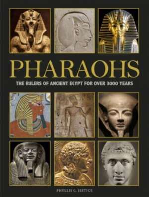 Jestice, P: Pharaohs de Dr Phyllis G (Chair of the Department of HistoryCollege of Charleston Jestice
