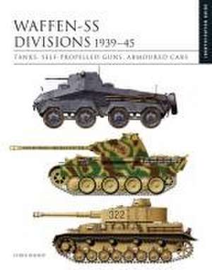 Waffen-SS Divisions 1939-45 de Chris Bishop