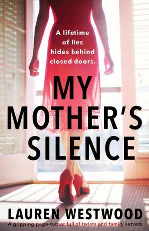 My Mother's Silence de Lauren Westwood