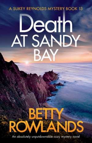 Death at Sandy Bay de Betty Rowlands