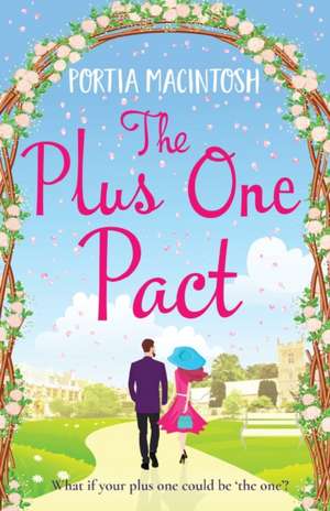 The Plus One Pact de Portia Macintosh