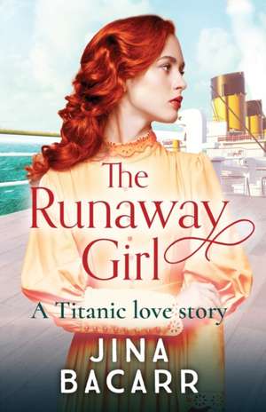 The Runaway Girl de Jina Bacarr