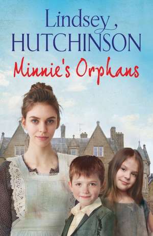 Minnie's Orphans de Lindsey Hutchinson