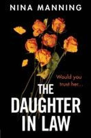 The Daughter In Law de Nina Manning