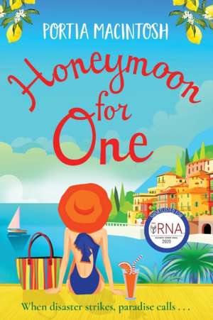 Honeymoon for One de Portia Macintosh