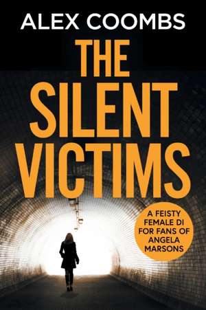 The Silent Victims de Alex Coombs