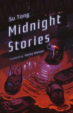 Midnight Stories de Su Tong